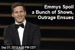 Emmys Spoil a Bunch of Shows, Outrage Ensues