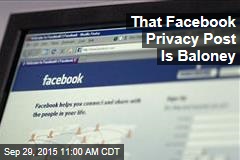 That Facebook Privacy Post Is Baloney