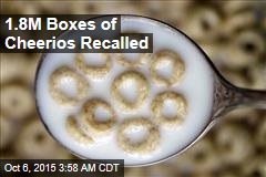 1.8M Boxes of Cheerios Recalled