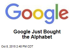Google Just Bought the Alphabet