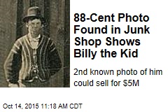 88-Cent Photo Found in Junk Shop Shows Billy the Kid