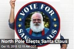 North Pole Elects Santa Claus