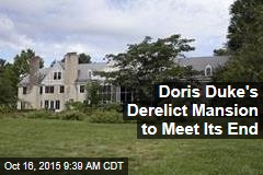 Doris Duke&#39;s Derelict Mansion to Meet Its End