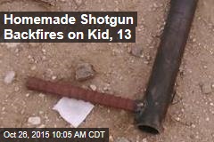 Homemade Shotgun Backfires on Kid, 13
