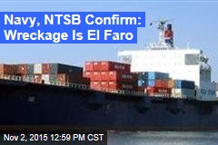 Navy, NTSB Confirm: Wreckage Is El Faro