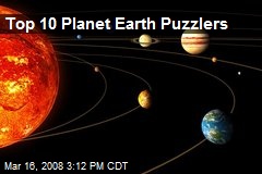 Top 10 Planet Earth Puzzlers