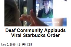 Deaf Community Applauds Viral Starbucks Order