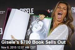 Gisele&#39;s $700 Book Sells Out
