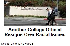Another College Official Resigns Over Racial Issues