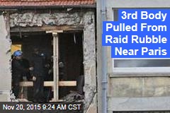 3rd Body Pulled From Raid Rubble Near Paris