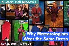 Why Meteorologists Wear the Same Dress