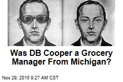 Was DB Cooper a Grocery Manager From Michigan?