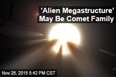 &#39;Alien Megastructure&#39; May Be Comet Family