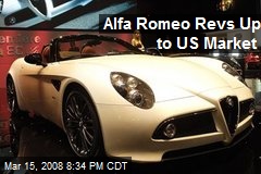 Alfa Romeo Revs Up to US Market