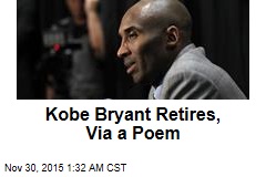 Kobe Bryant Retires, Via a Poem