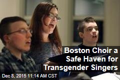 Boston Choir a Safe Haven for Transgender Singers
