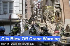City Blew Off Crane Warning