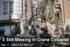3 Still Missing in Crane Collapse