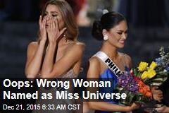 Oops: Wrong Woman Named as Miss Universe