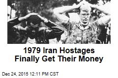 1979 Iran Hostages Finally Get Their Money