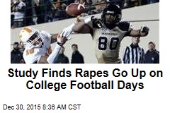 Study Finds Rapes Go Up on College Football Days