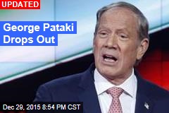 George Pataki Drops Out