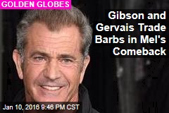 Gibson and Gervais Trade Barbs in Mel&#39;s Comeback