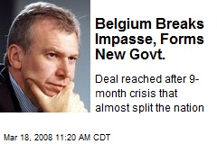 Belgium Breaks Impasse, Forms New Govt.