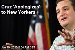 Cruz &#39;Apologizes&#39; to New Yorkers