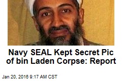 Navy SEAL Kept Secret Pic of bin Laden Corpse: Report