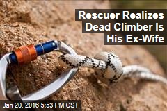 Rescuer Realizes Dead Climber Is His Ex-Wife