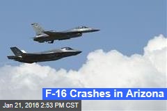 F-16 Crashes in Arizona