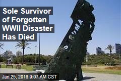 Sole Survivor of Forgotten WWII Disaster Has Died