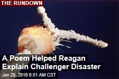 A Poem Helped Reagan Explain Challenger Disaster