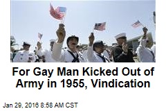 For Gay Man Kicked Out of Army in 1955, Vindication
