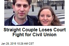 Straight Couple Loses Court Fight for Civil Union