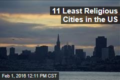 11 Least Religious Cities in the US
