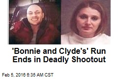 &#39;Bonnie and Clyde&#39;s&#39; Run Ends in Deadly Shootout