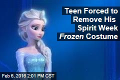 Teen Forced to Remove His Spirit Week Frozen Costume