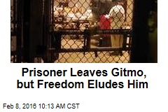 Prisoner Leaves Guantanamo, but Freedom Eludes Him