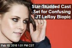 Star-Studded Cast Set for Confusing JT LeRoy Biopic