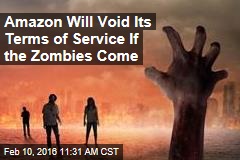 Amazon Will Void Its Terms of Service If the Zombies Come