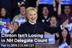 Clinton Isn&#39;t Losing in NH Delegate Count