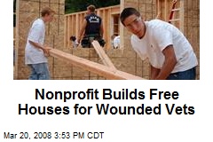 Nonprofit Builds Free Houses for Wounded Vets