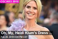Oh, My, Heidi Klum&#39;s Dress...