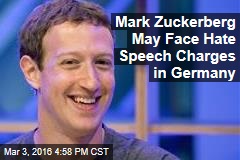 Mark Zuckerberg May Face Hate Speech Charges in Germany
