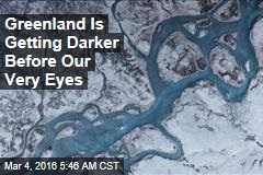 Greenland Is Getting Darker Before Our Very Eyes