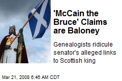 'McCain the Bruce' Claims are Baloney
