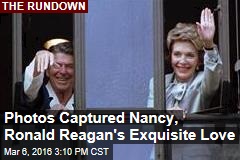 Photos Captured Nancy, Ronald Reagan&#39;s Exquisite Love
