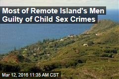 Most of Remote Island&#39;s Men Guilty of Child Sex Crimes